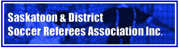 Saskatoon & District Soccer Referees Association
